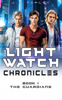 Lightwatch Chronicles