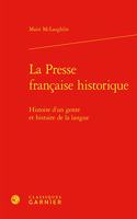 La Presse Francaise Historique