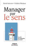 Manager par le sens