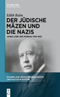 Der Jüdische Mäzen Und Die Nazis