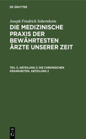 Die Chronischen Krankheiten, Abteilung 2