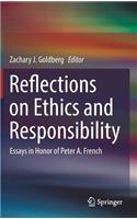 Reflections on Ethics and Responsibility