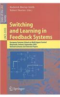 Switching and Learning in Feedback Systems