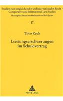Leistungserschwerungen Im Schuldvertrag