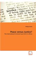 Peace versus Justice?