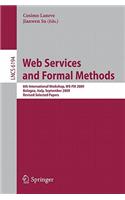 Web Services and Formal Methods: 6th International Workshop, WS-FM 2009, Bologna, Italy, September 4-5, 2009, Revised Selected Papers
