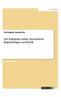 Der Fiskalpakt: Inhalt, theoretische Begründungen und Kritik(German)