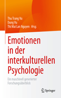 Emotionen in Der Interkulturellen Psychologie