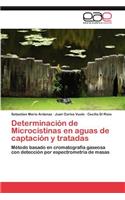 Determinacion de Microcistinas En Aguas de Captacion y Tratadas