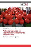 Antimicrobianos En Vegetales Minimamente Procesados