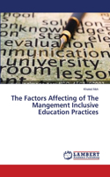 The Factors Affecting of The Mangement Inclusive Education Practices