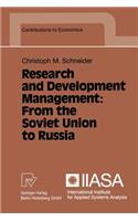 Research and Development Management: From the Soviet Union to Russia