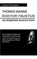 Thomas Mann Doktor Faustus das fehlgeleitete deutsche Genie