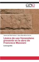 Léxico de uso Venezolano presente en la obra de Francisco Massiani