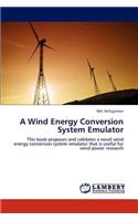 A Wind Energy Conversion System Emulator