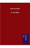 A. von Dyck