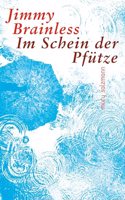 Im Schein der Pfutze