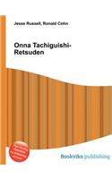 Onna Tachiguishi-Retsuden