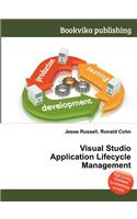 Visual Studio Application Lifecycle Management: (English)