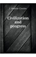 Civilization and Progress