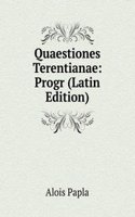 Quaestiones Terentianae: Progr (Latin Edition)