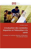 L'évaluation des conduites dopantes et l'éducation à la santé