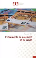 Instruments de paiement et de crédit