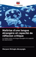 Maîtrise d'une langue étrangère et capacité de réflexion critique
