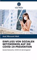 Einfluss Von Sozialen Netzwerken Auf Die Covid-19-Prävention