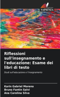 Riflessioni sull'insegnamento e l'educazione