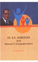 Dr. B.R. Ambedkar and Women’s Empowerment