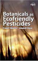 Botanicals as Ecofriendly Pesticides