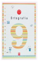 Cuaderno 9 de ortografia. 3 Primaria