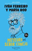 Meteoro y el senor Conejo