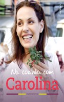 Na Cozinha com Carolina