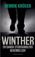 Winther - en dansk storsvindlers bekendelser