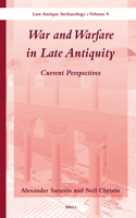 War and Warfare in Late Antiquity (2 vols.)