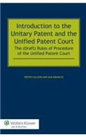 Introduction to the Unitary Patent and the Unified Patent Court