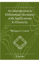 An Introduction to Differential Geometry with Applications to Elasticity