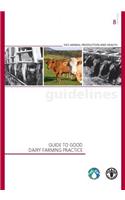 Guide to Good Dairy Farming Practice