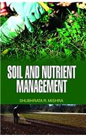 Soil and Nutrient Management