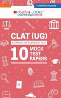 Oswaal CLAT (UG) (COMMON LAW ADMISSION TEST) | 10 Mock Test Papers | For 2026 Admission Test