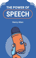 The Power of Speech