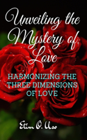 Unveiling the Mystery of Love