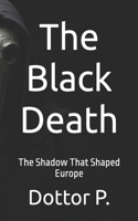 The Black Death