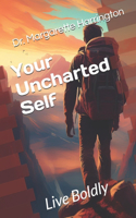 Your Uncharted Self