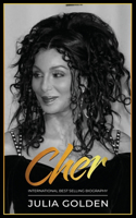 New Cher Book A Journey Of Reinvention Biography