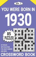 You Were Born in 1930