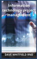 Information technology project management