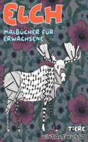 Malbücher für Erwachsene - Vintage Kunst - Tiere - Elch